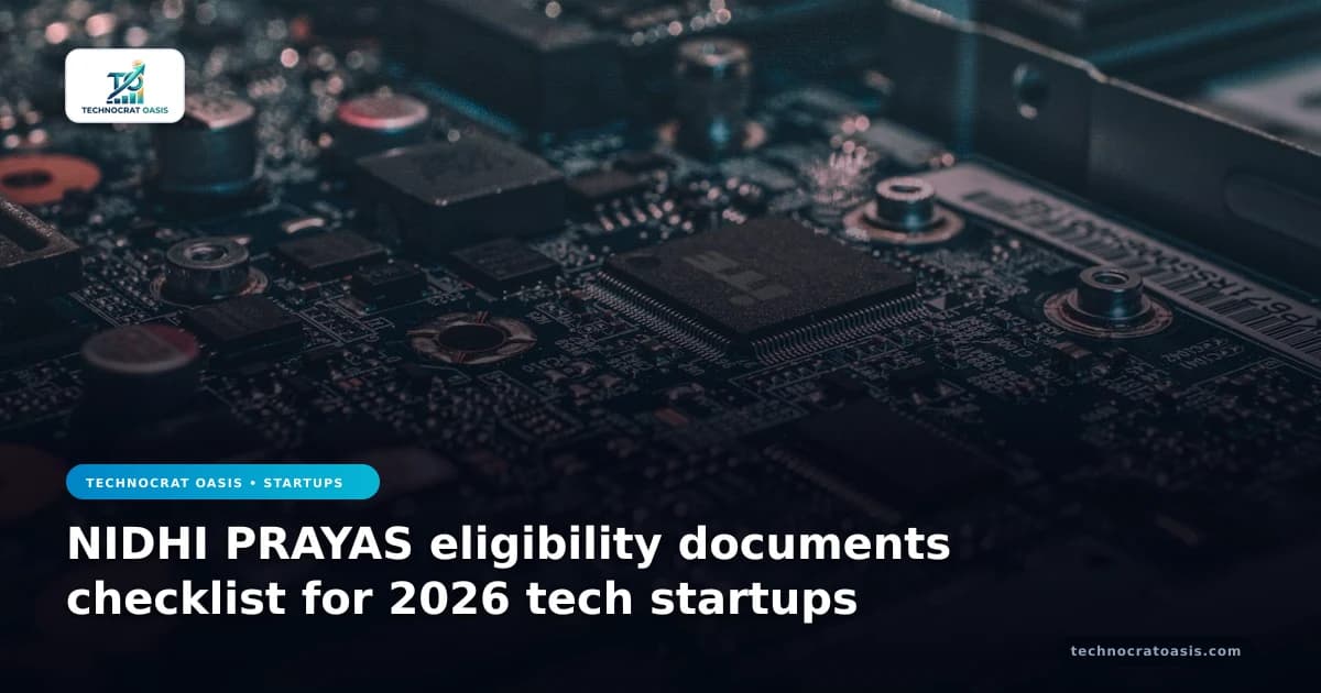 NIDHI PRAYAS eligibility documents checklist for 2026 tech startups