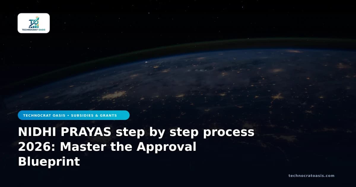 NIDHI PRAYAS step by step process 2026: Master the Approval Blueprint