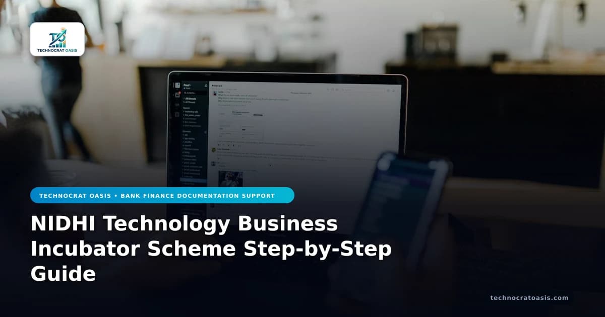 NIDHI Technology Business Incubator Scheme Step-by-Step Guide