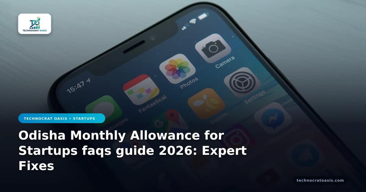 Odisha Monthly Allowance for Startups faqs guide 2026: Expert Fixes