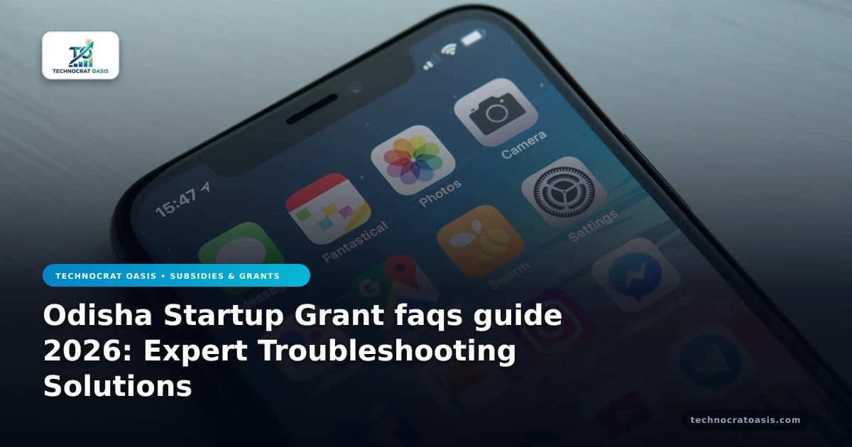Odisha Startup Grant faqs guide 2026: Expert Troubleshooting Solutions