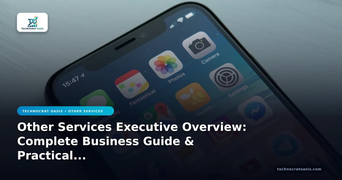 Other Services Executive Overview: Complete Business Guide & Practical Roadmap (2026)