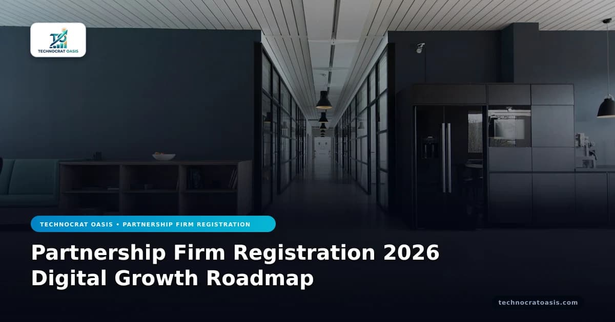 Partnership Firm Registration 2026 Digital Growth Roadmap