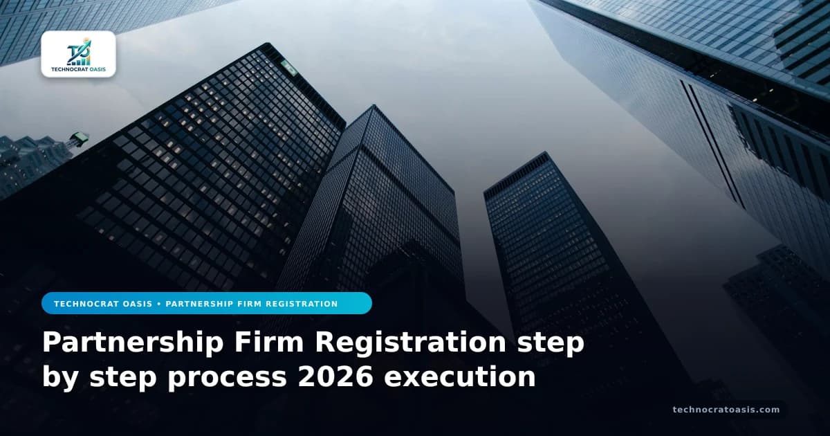 Partnership Firm Registration step by step process 2026 execution