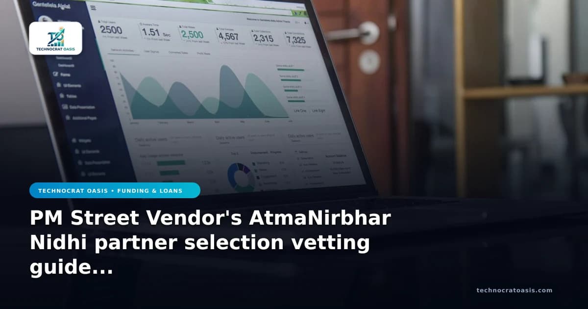 PM Street Vendor's AtmaNirbhar Nidhi partner selection vetting guide 2026