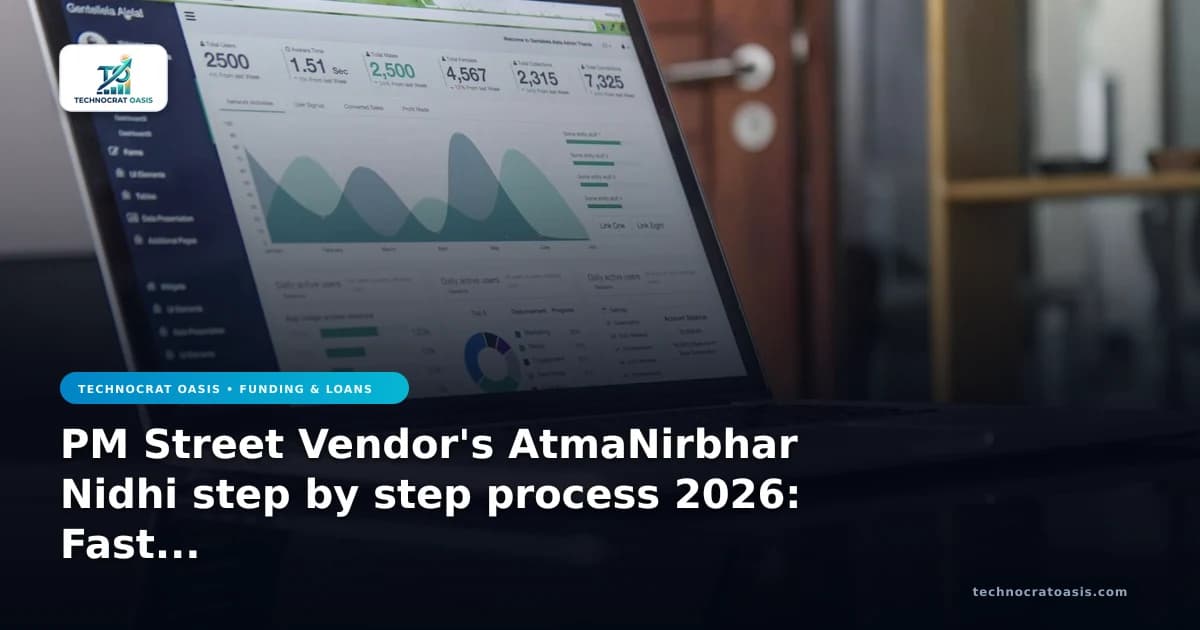 PM Street Vendor's AtmaNirbhar Nidhi step by step process 2026: Fast Approval
