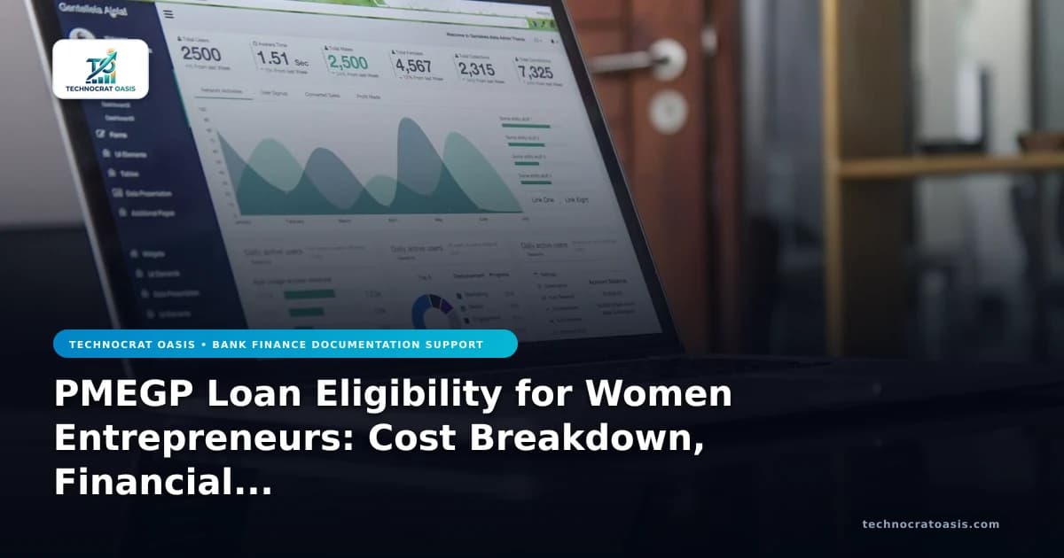 PMEGP Loan Eligibility for Women Entrepreneurs: Cost Breakdown, Financial Benefits