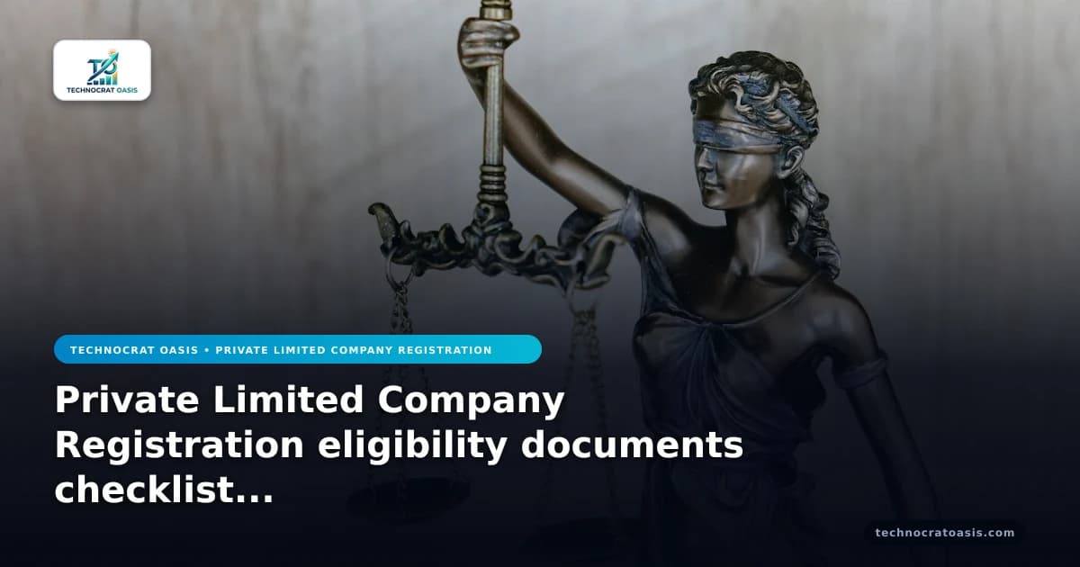 Private Limited Company Registration eligibility documents checklist 2026