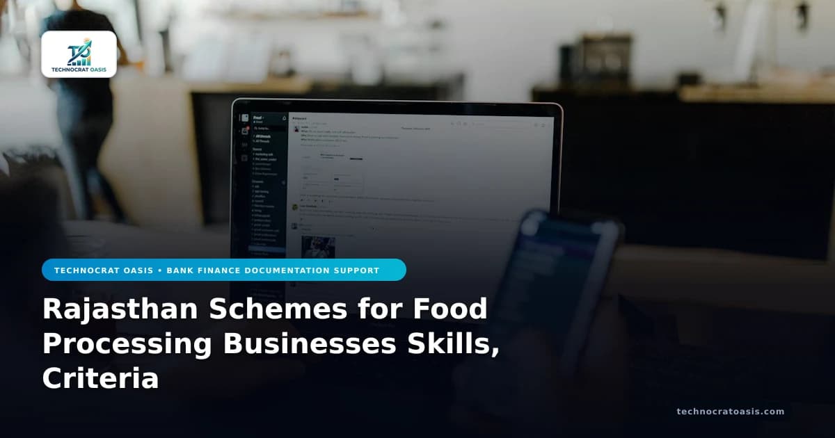 Rajasthan Schemes for Food Processing Businesses Skills, Criteria