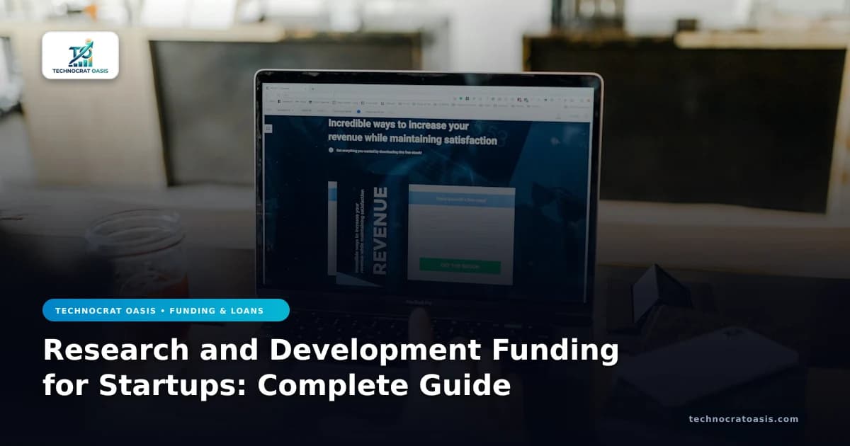 Research and Development Funding for Startups: Complete Guide