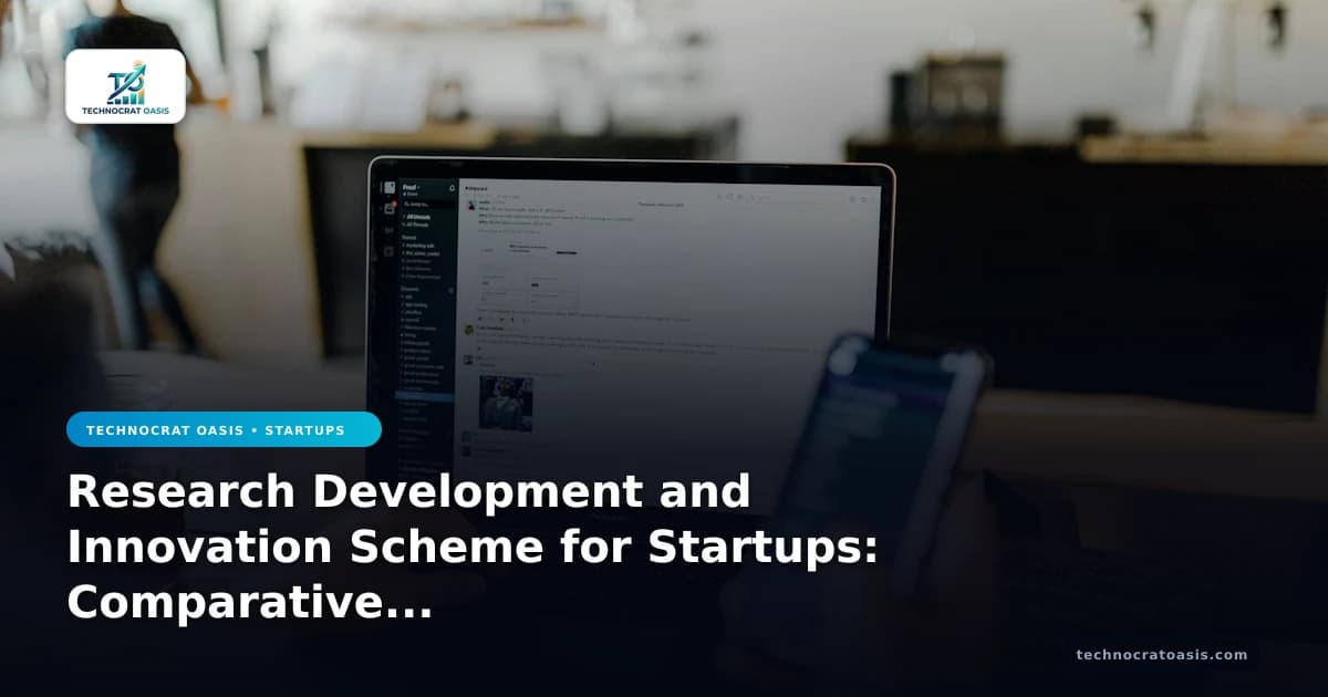 Research Development and Innovation Scheme for Startups: Comparative Analysis