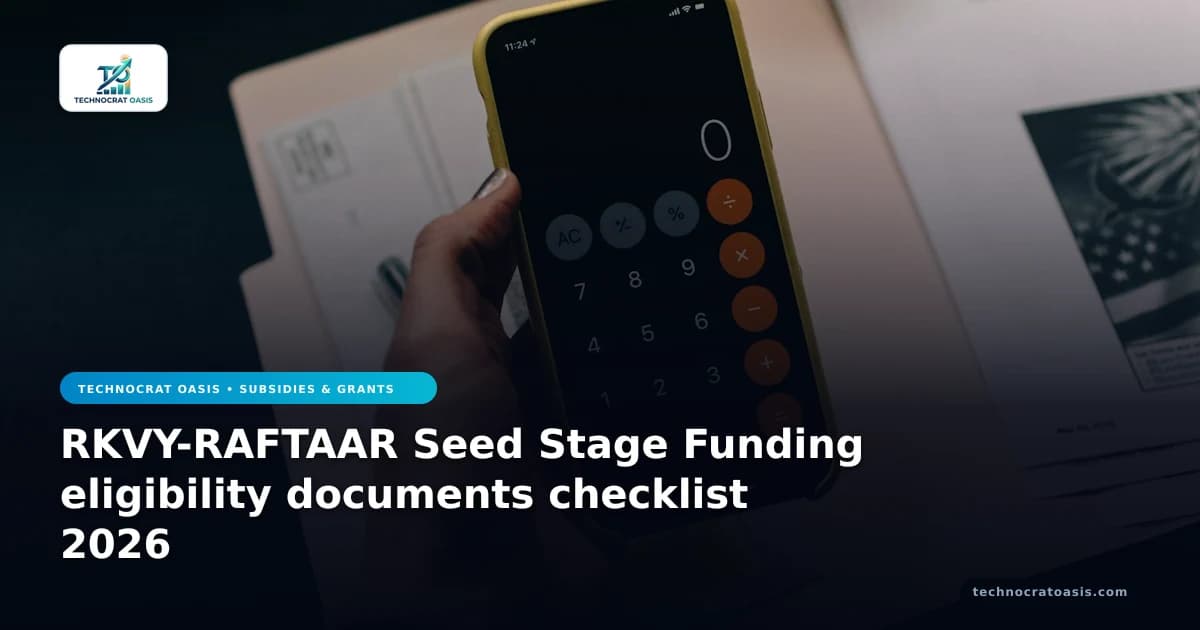 RKVY-RAFTAAR Seed Stage Funding eligibility documents checklist 2026
