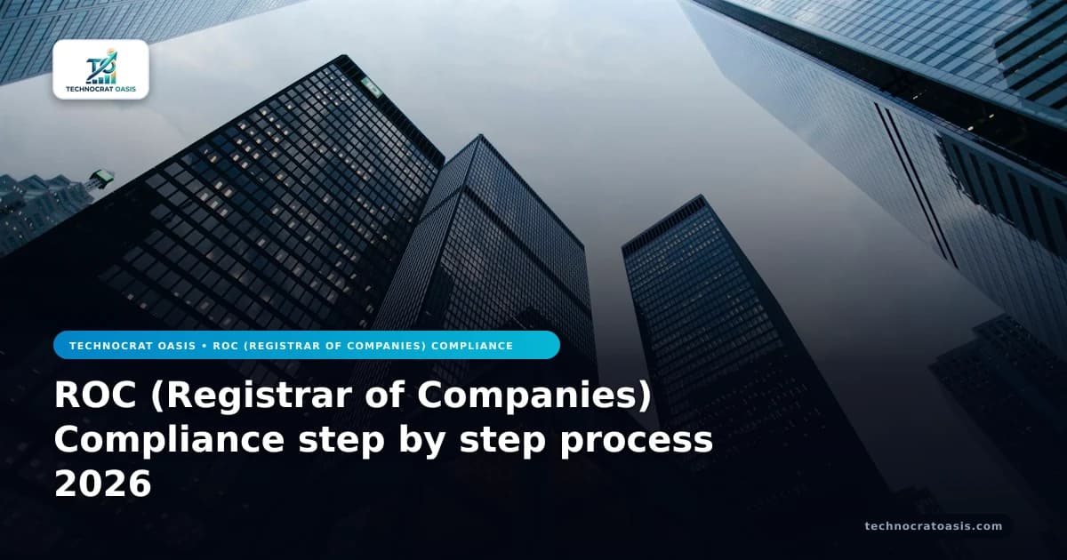 ROC (Registrar of Companies) Compliance step by step process 2026