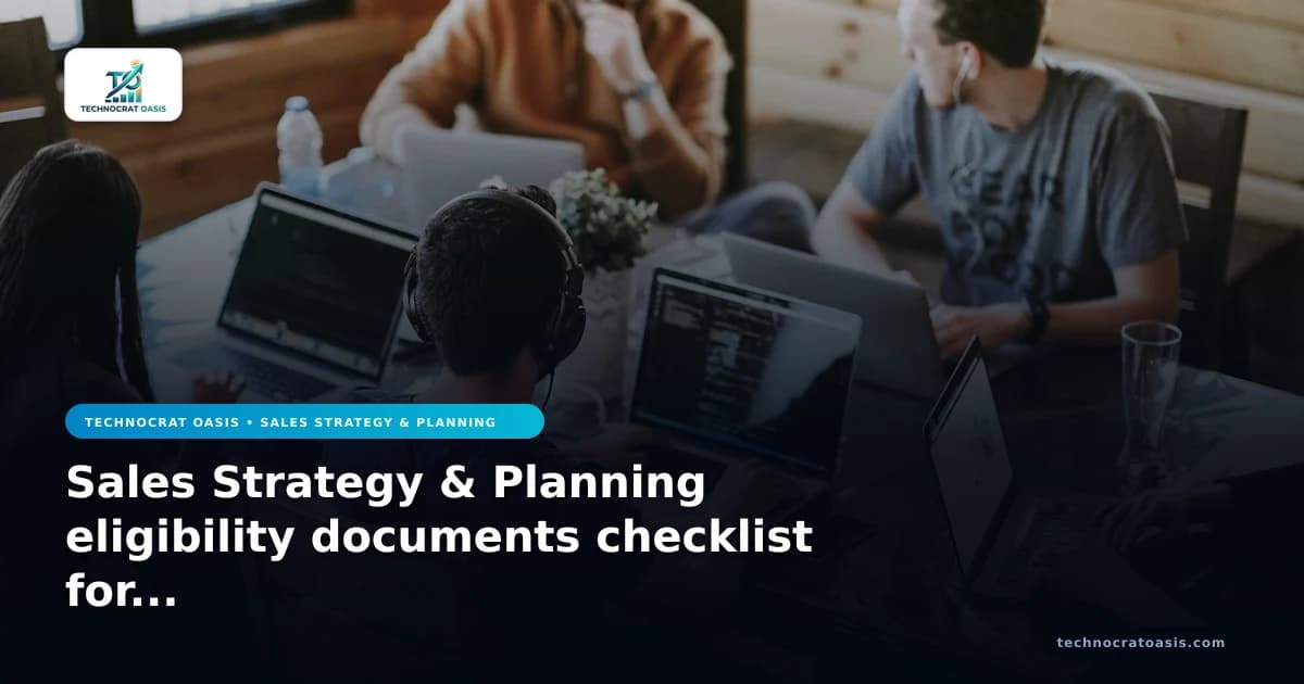 Sales Strategy & Planning eligibility documents checklist for 2026