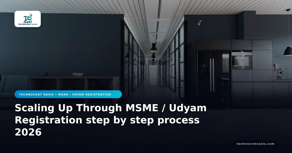 Scaling Up Through MSME / Udyam Registration step by step process 2026