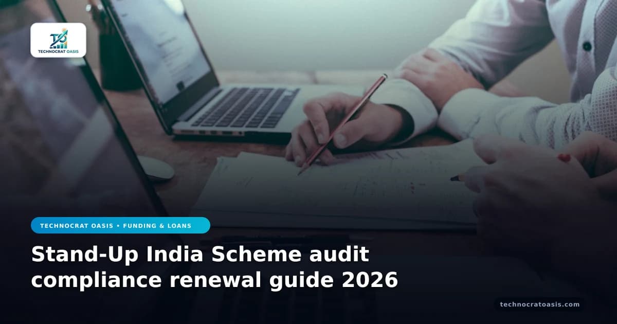 Stand-Up India Scheme audit compliance renewal guide 2026