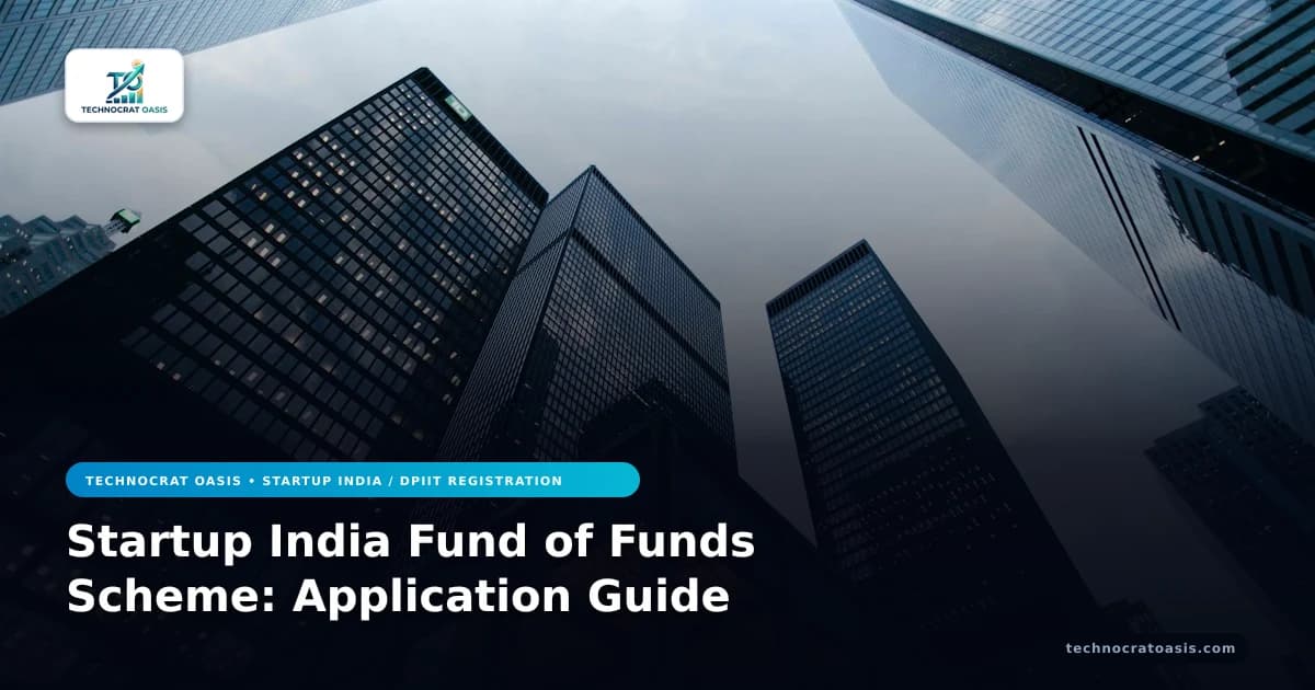 Startup India Fund of Funds Scheme: Application Guide