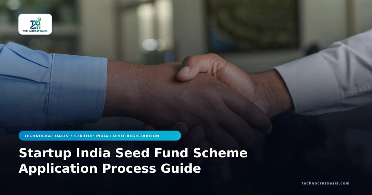Startup India Seed Fund Scheme Application Process Guide