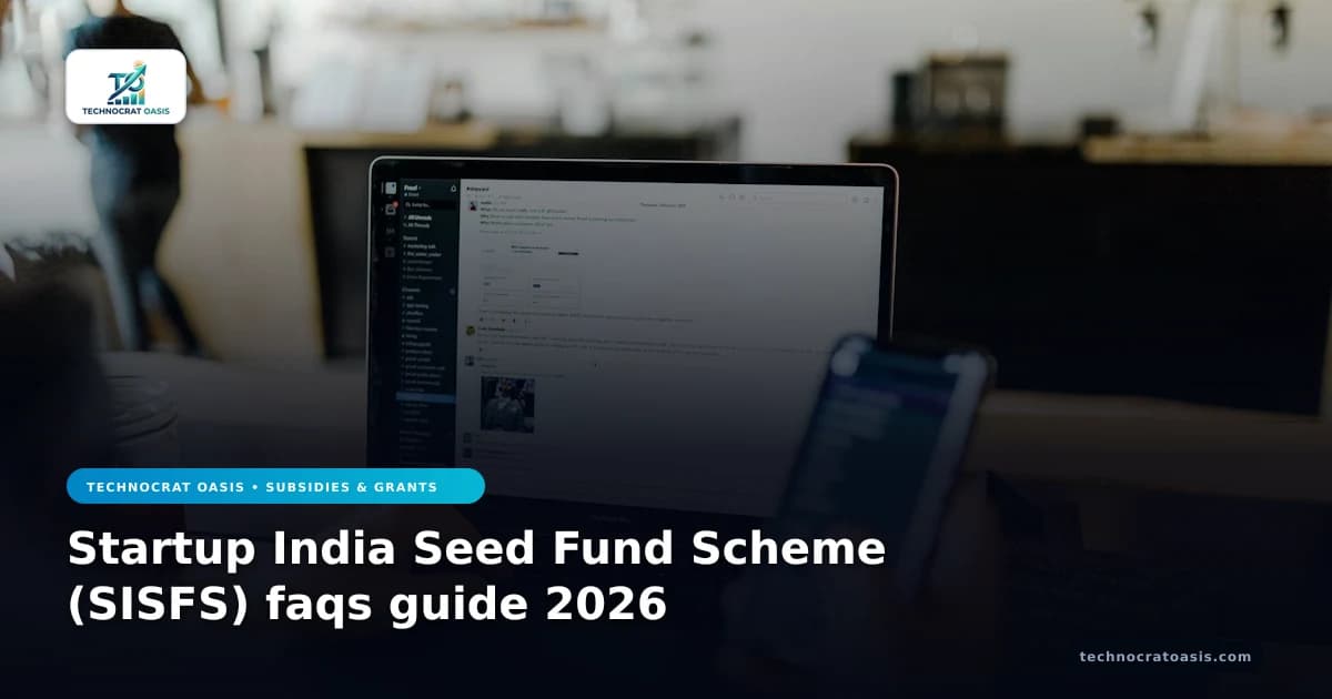 Startup India Seed Fund Scheme (SISFS) faqs guide 2026