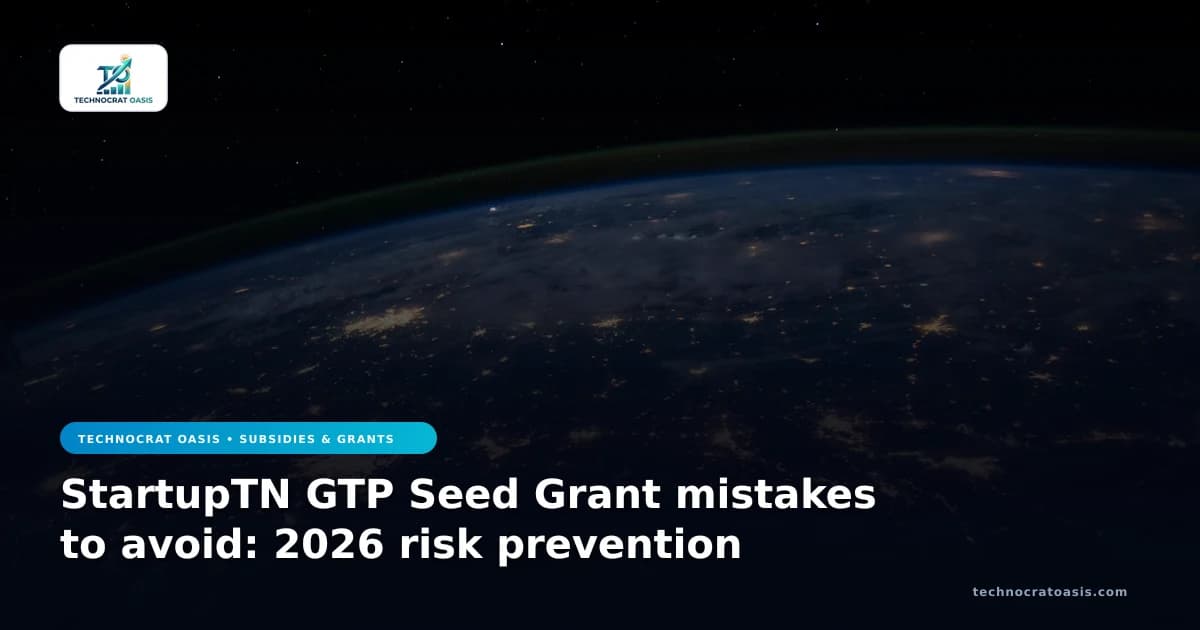 StartupTN GTP Seed Grant mistakes to avoid: 2026 risk prevention