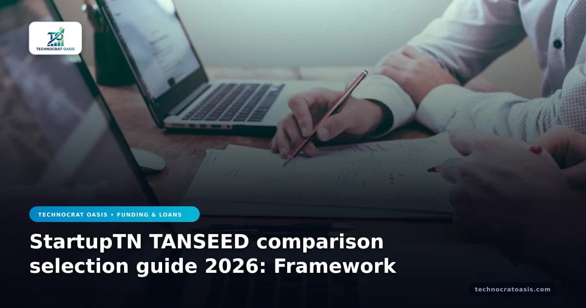StartupTN TANSEED comparison selection guide 2026: Framework
