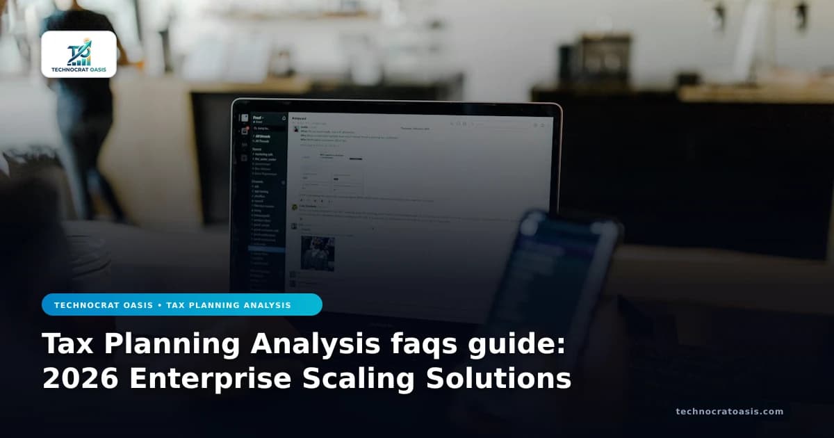 Tax Planning Analysis faqs guide: 2026 Enterprise Scaling Solutions