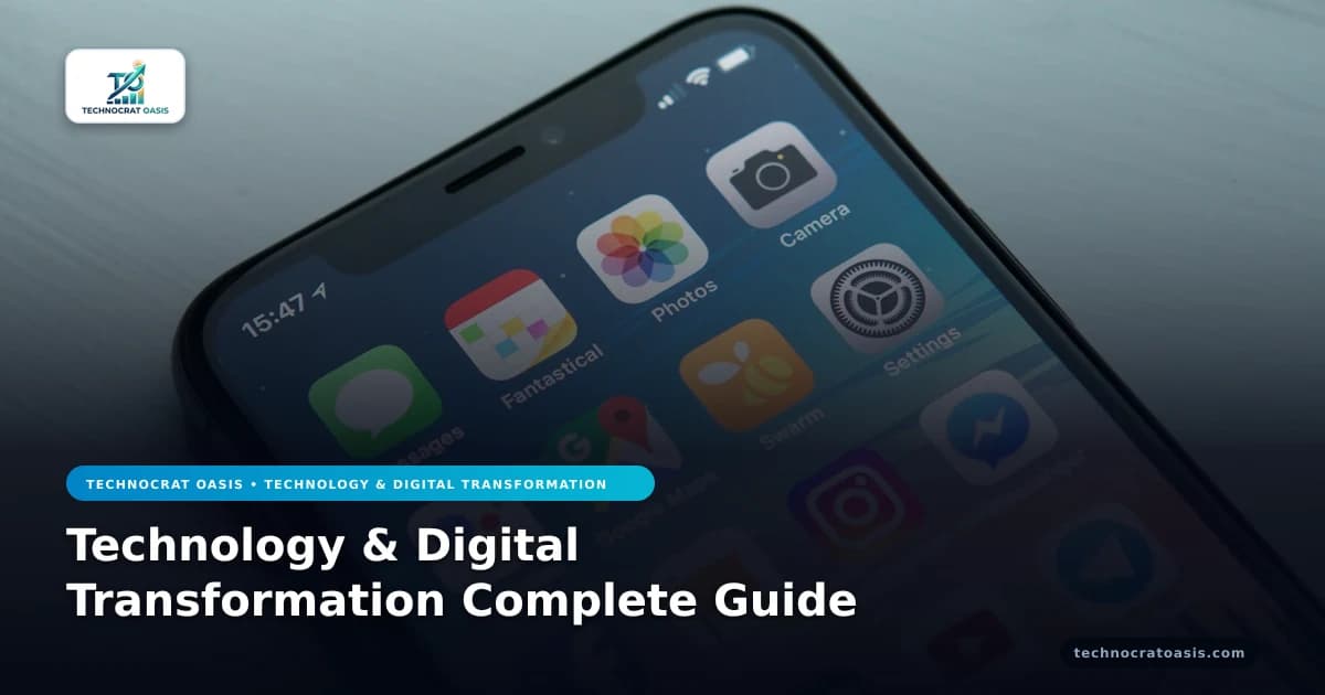 Technology & Digital Transformation Complete Guide