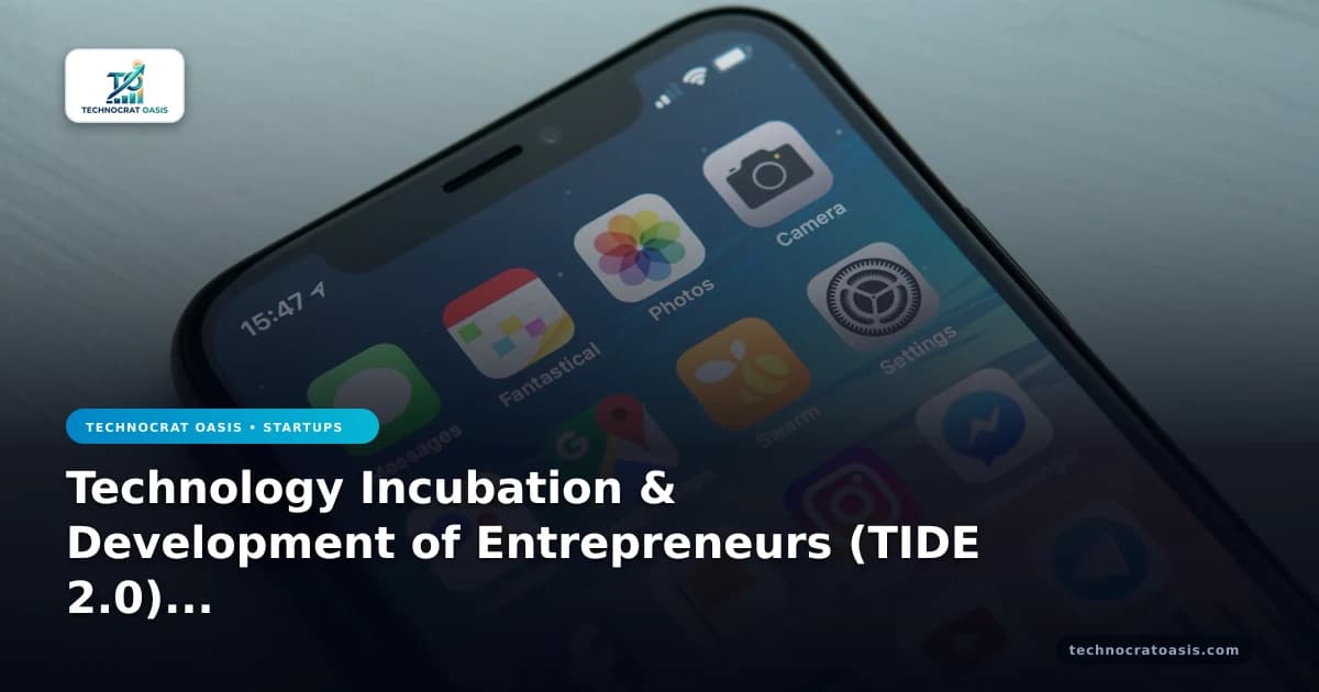 Technology Incubation & Development of Entrepreneurs (TIDE 2.0) partner selection vetting guide 2026