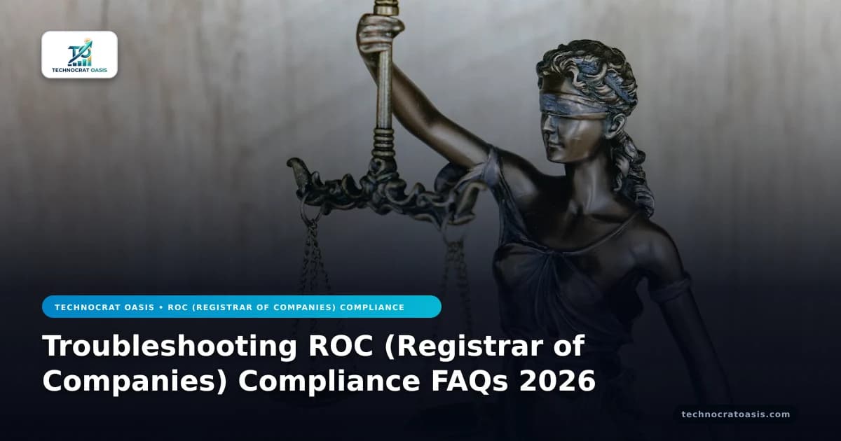 Troubleshooting ROC (Registrar of Companies) Compliance FAQs 2026